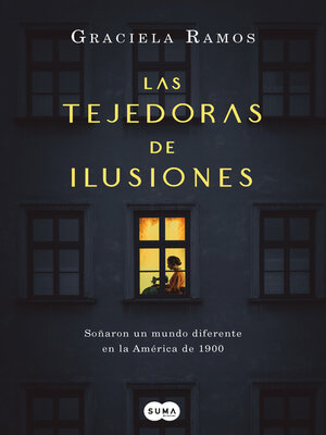 cover image of Las tejedoras de ilusiones
